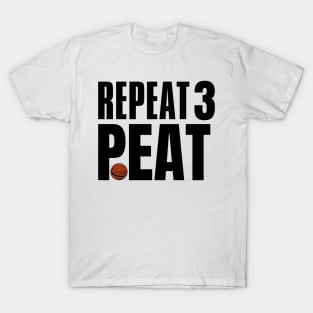 Repeat Three Peat T-Shirt